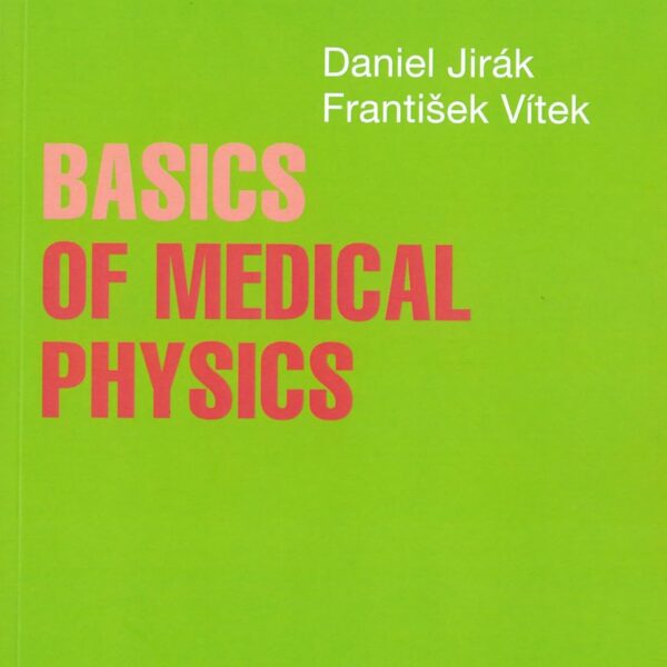 Basics of Medical Physics