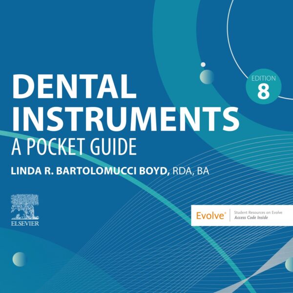 Dental Instruments: A Pocket Guide