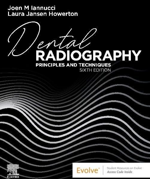 Dental Radiography: Principles and Techniques