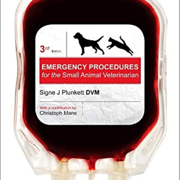 Emergency Procedures for the Small Animal Veterinarian