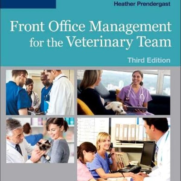 Front Office Management for the Veterinary Team