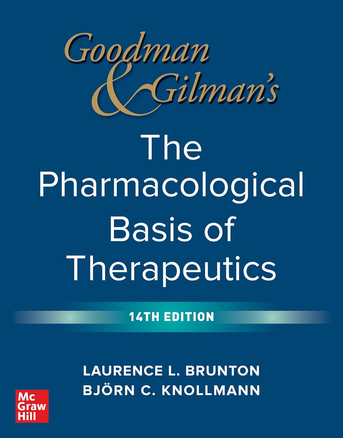 goodman-and-gilmans-the-pharmacological-basis-of-therapeutics-14th-edition
