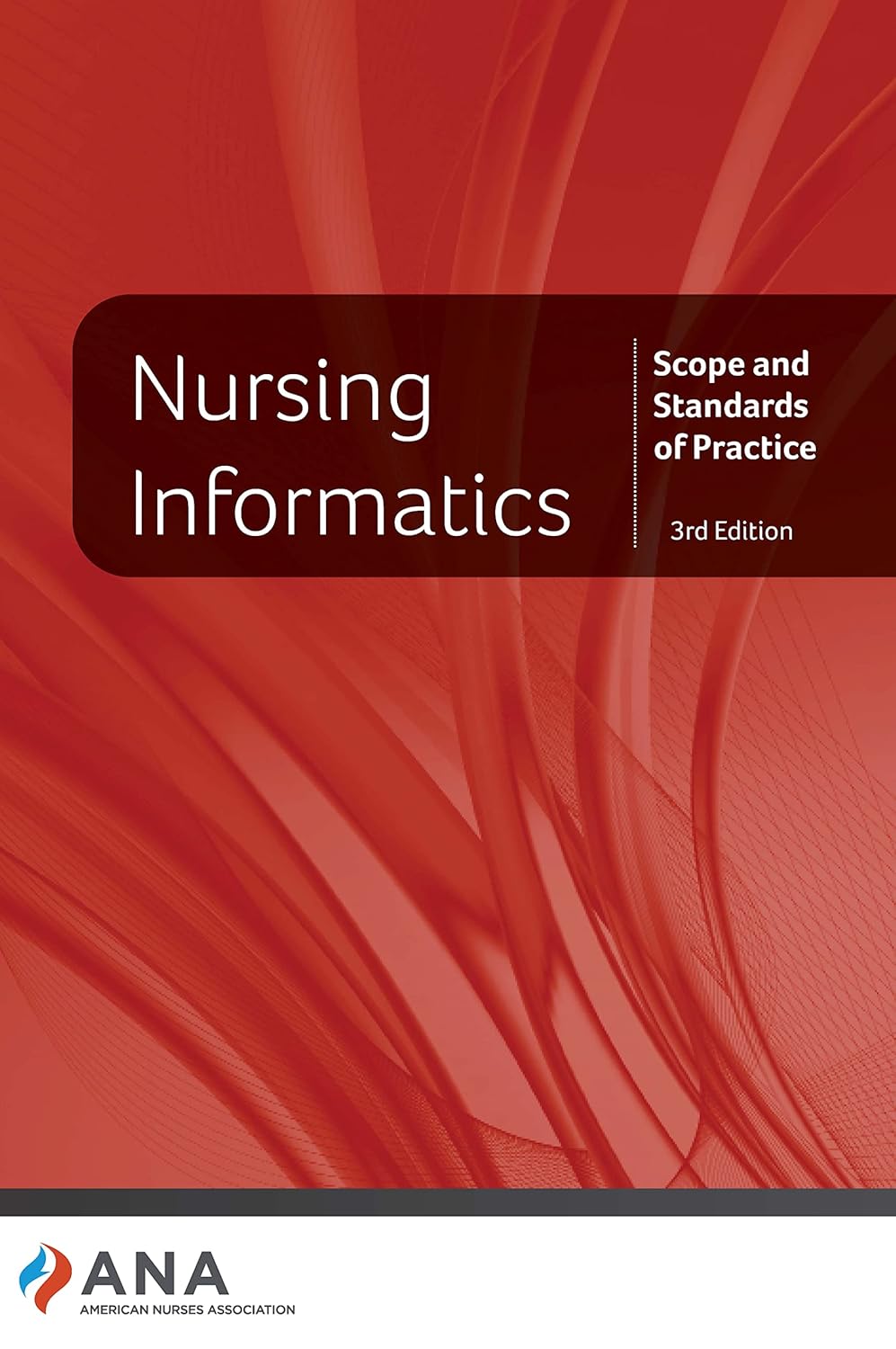 nursing-informatics-scope-and-standards-of-practice-3rd-edition