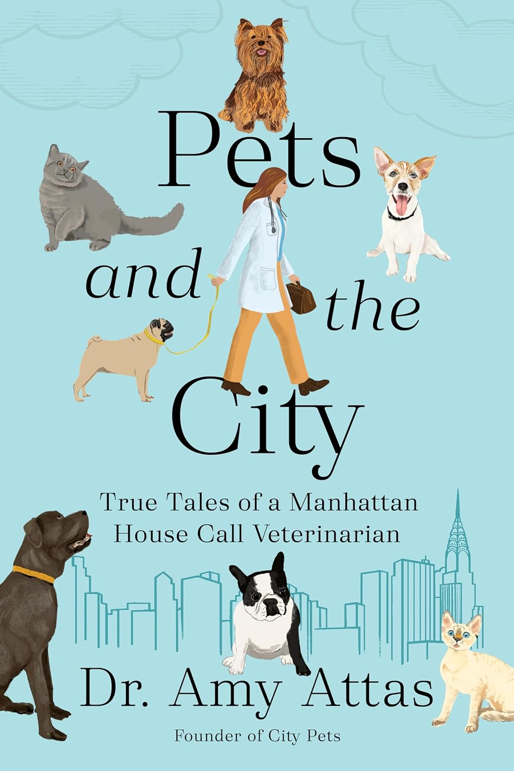pets-and-the-city-true-tales-of-a-manhattan-house-call-veterinarian