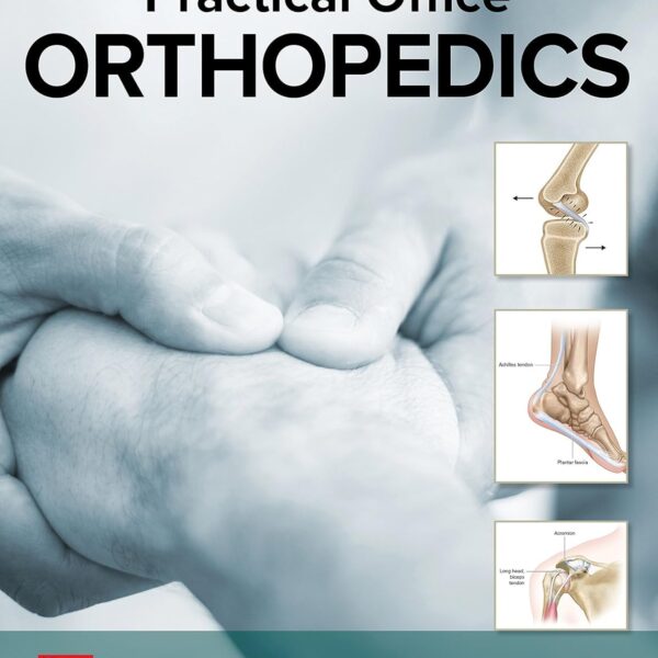 Practical Office Orthopedics