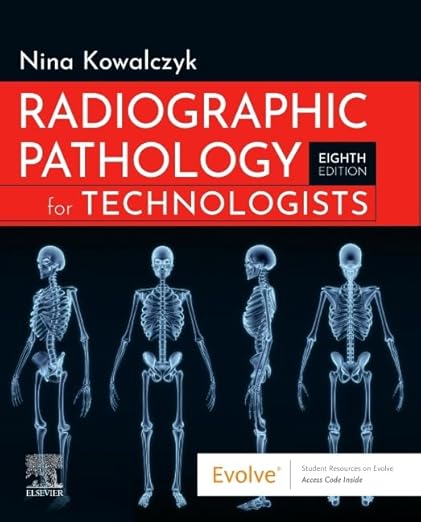Radiographic Pathology for Technologists