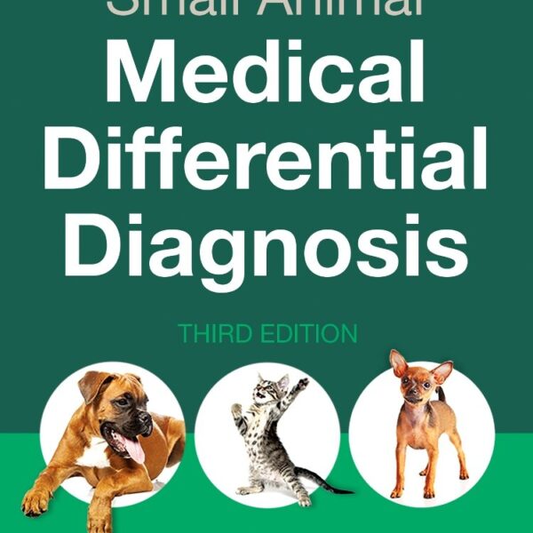 Small Animal Medical Differential Diagnosis: A Book of Lists