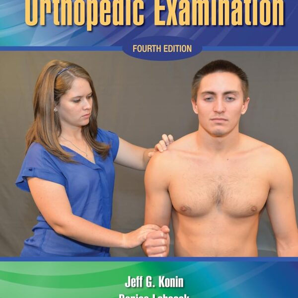 Special Tests for Orthopedic Examination
