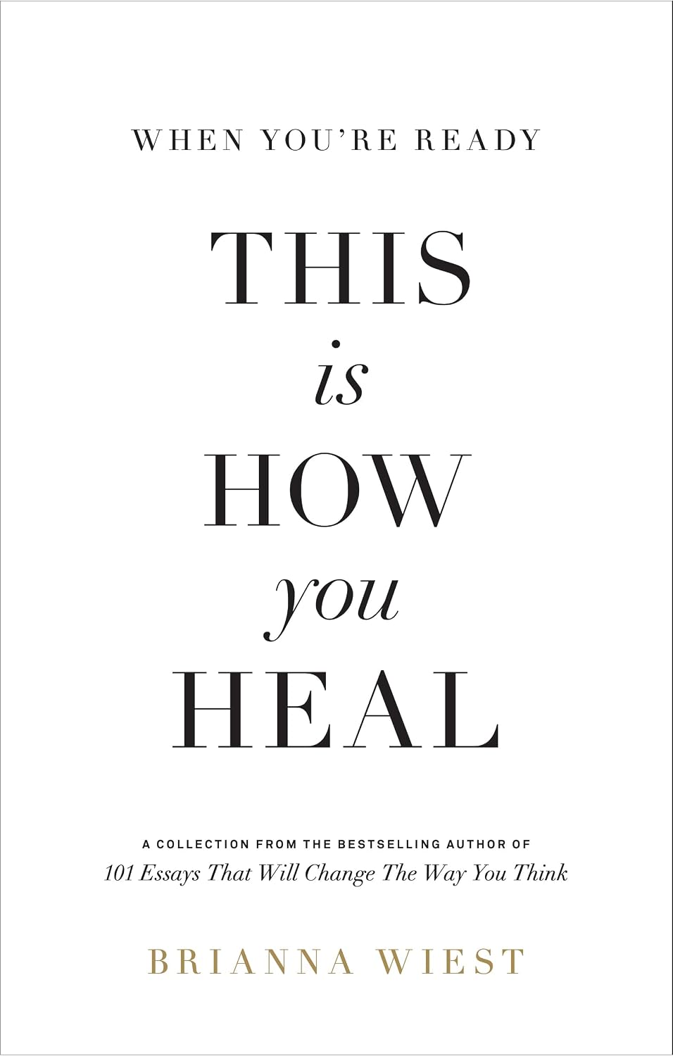when-you-re-ready-this-is-how-you-heal