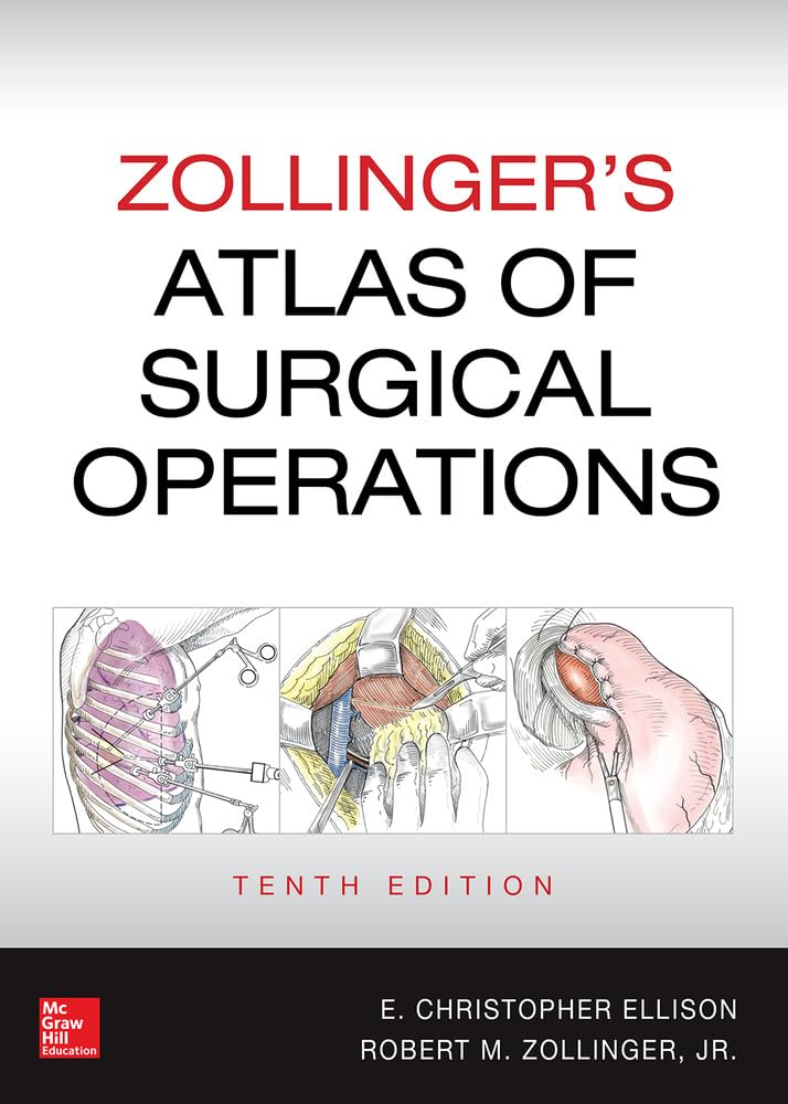 zollinger-s-atlas-of-surgical-operations-tenth-edition