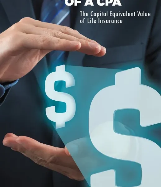 Confessions of a CPA - The Capital Equivalent Value of Life Insurance