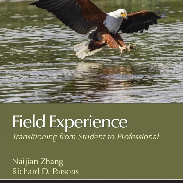 Field Experience: Transitioning From Student to Professional (Counseling and Professional Identity)