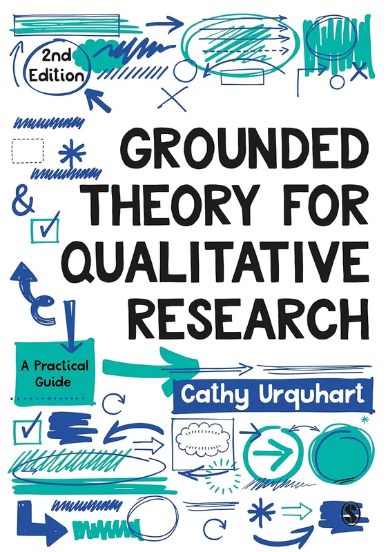 grounded-theory-for-qualitative-research-a-practical-guide-9781526476685-2617