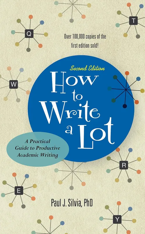 how-to-write-a-lot-a-practical-guide-to-productive-academic-writing-2018-new-edition-9781433829734-2714