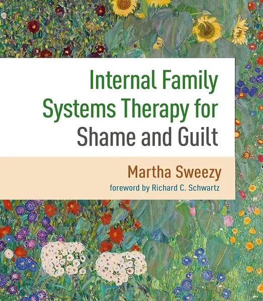 Internal Family Systems Therapy for Shame and Guilt