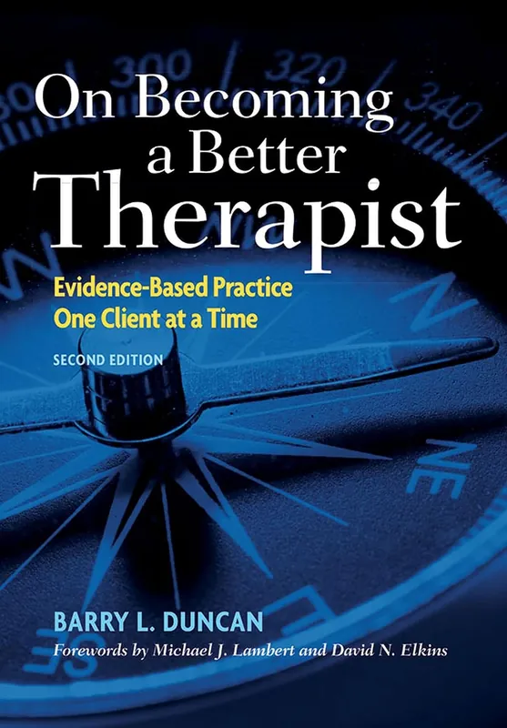 on-becoming-a-better-therapist-evidence-based-practice-one-client-at-a-time-9781433817458-2598