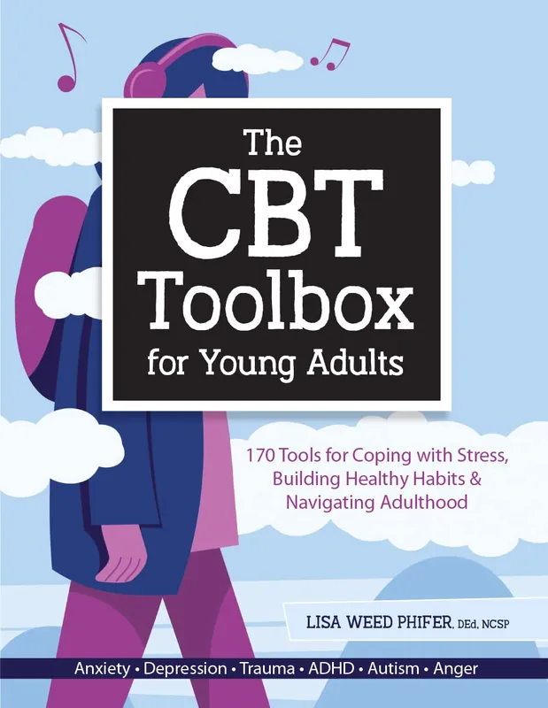 the-cbt-toolbox-for-young-adults-170-tools-for-coping-with-stress-building-healthy-habits-navigating-adulthood-9781683734710-2786