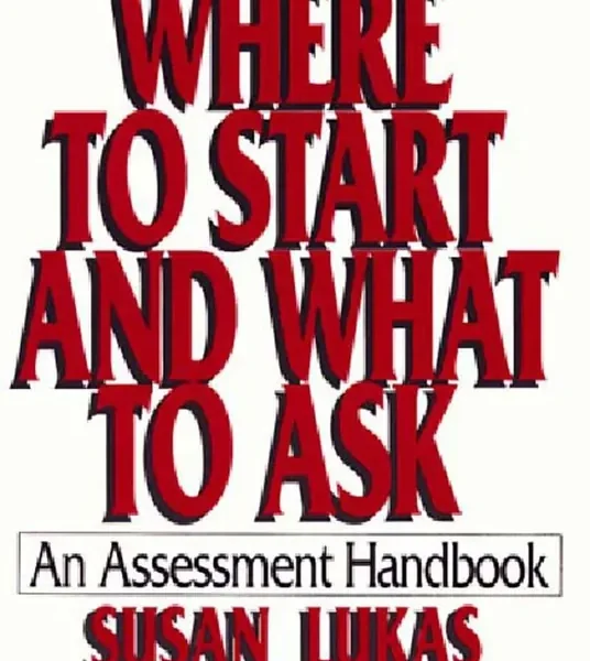 Where to Start and What to Ask: An Assessment Handbook